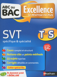 ABC du BAC Excellence Sciences et Vie de la Terre Term S Spe & spe