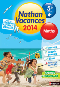 CAHIER DE VACANCES 2014 MATHEMATIQUES 5E/4E