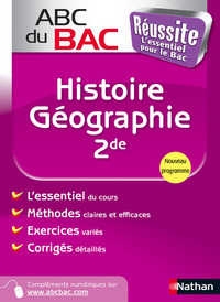 ABC du BAC Réussite Histoire - Géographie 2de