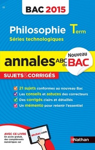 ANNALES BAC 2015 PHILO STMG STI STL SMS SUJETS & CORRIGES N22