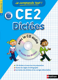 Je comprends tout ! Dictées CE2