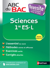ABC BAC REUSSITE SCIENCES 1ERE