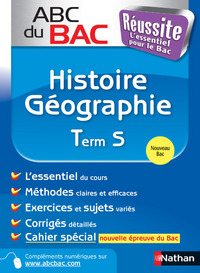 ABC DU BAC REUSSITE HISTOIRE GEOGRAPHIE TERM S