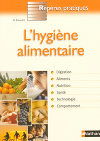 L'HYGIENE ALIMENTAIRE - REPERES PRATIQUES N24