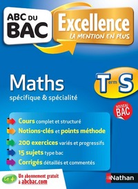 ABC du BAC excellence Maths terminale S spécifique & spécialité