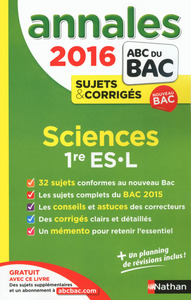 Annales Bac 2016 Sciences 1ère ES-L corrigés