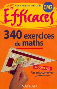 EFFICACES MATHS CM2 EXERCICE