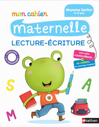 MON CAHIER MATERNELLE LECTURE ECRITURE MS