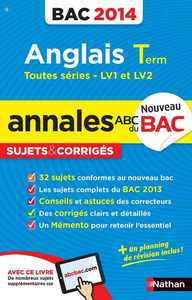 ANNALES ABC DU BAC 2014 ANGLAIS TERM TOUTES SERIES LV1 ET LV2 - CORRIGES N12