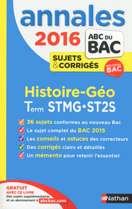 Annales bac 2016 Histoire-Géographie Term STMG-ST2S Sujets & Corrigés