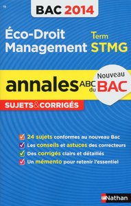 ANNALES BAC 2014 ECONOMIE DROIT MANAGEMENT DES ORGANISATIONS TERM STMG - SUJETS ET CORRIGES N19