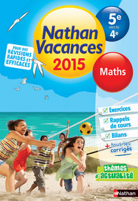 Cahier de vacances 2015 Maths de la 5e vers la 4e