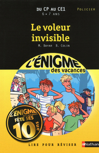 L'ENIGME DES VACANCES DU CP AU CE1 6/7 ANS LE VOLEUR INVISIBLE