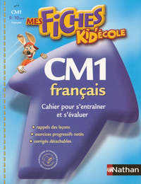 KID ECOLE CAHIER FRANCAIS CM1