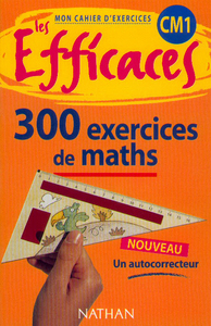 EFFICACES MATHS CM1 EXERCICES