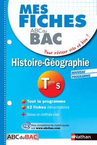 Mes fiches ABC du BAC Histoire-Géo Term S