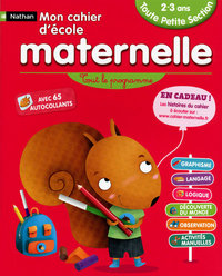 MON CAHIER D'ECOLE MATERNELLE TOUTE PETITE SECTION 2-3 ANS