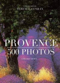 PROVENCE - FIVE HUNDRED PHOTOS