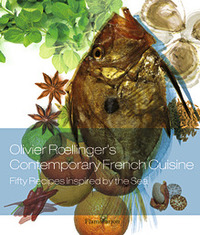 OLIVIER ROELLINGER'S CONTEMPORARY FRENCH CUISINE