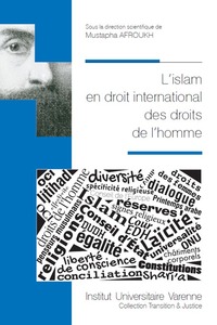 L ISLAM EN DROIT INTERNATIONAL DES DROITS DE L HOMME