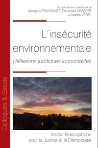 L’insécurité environnementale