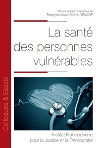 LA SANTE DES PERSONNES VULNERABLES - TOME 113