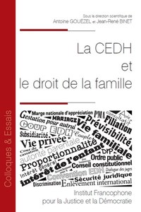 LA CEDH ET LE DROIT DE LA FAMILLE - TOME 127