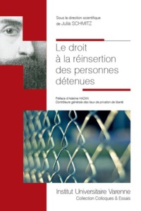 LE DROIT A LA REINSERTION DES PERSONNES DETENUES