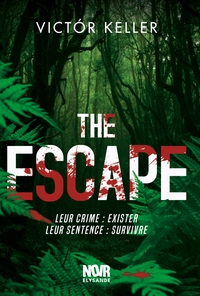 The Escape