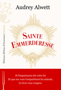Sainte Emmerderesse