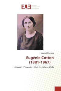 Eugénie Cotton (1881-1967)