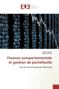 Finance comportementale et gestion de portefeuille