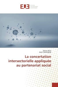La concertation intersectorielle appliquée au partenariat social
