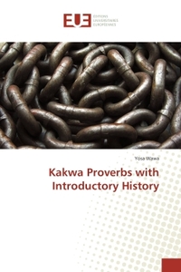 Kakwa Proverbs with Introductory History