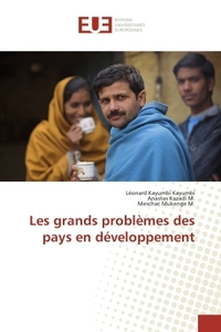 Les grands problemes des pays en developpement
