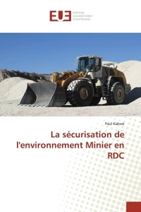 La securisation de l'environnement Minier en RDC