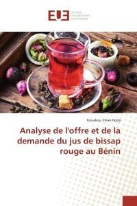 Analyse de l'offre et de la demande du jus de bissap rouge au Bénin