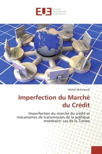 Imperfection du Marche du Credit