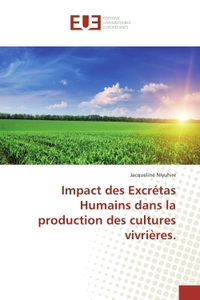 Impact des Excrétas Humains dans la production des cultures vivrières