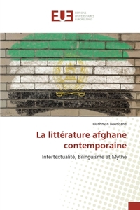 La litterature afghane contemporaine