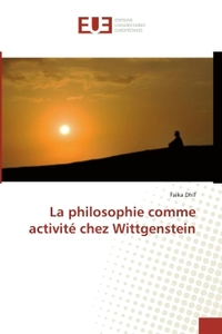La philosophie comme activite chez Wittgenstein