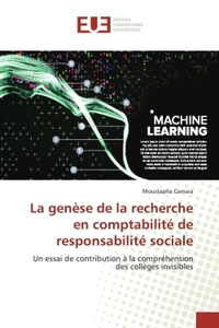 La genese de la recherche en comptabilite de responsabilite sociale