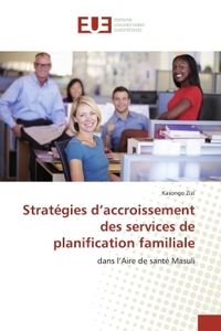 Strategies d'accroissement des services de planification familiale