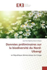 Données préliminaires sur la biodiversité du Nord-Ubangi