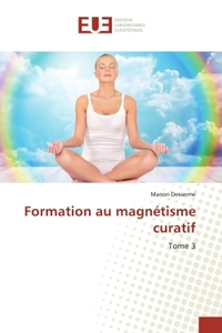 Formation au magnétisme curatif