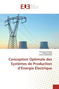 Conception Optimale des Systèmes de Production d'Énergie Électrique