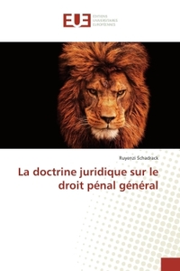 La doctrine juridique sur le droit penal general