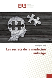 Les secrets de la medecine anti-age