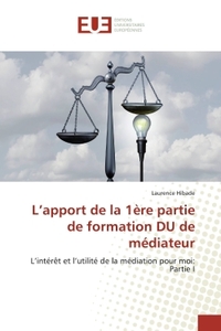 L'apport de la 1ère partie de formation DU de médiateur