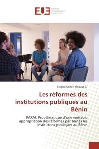 Les reformes des institutions publiques au Benin
